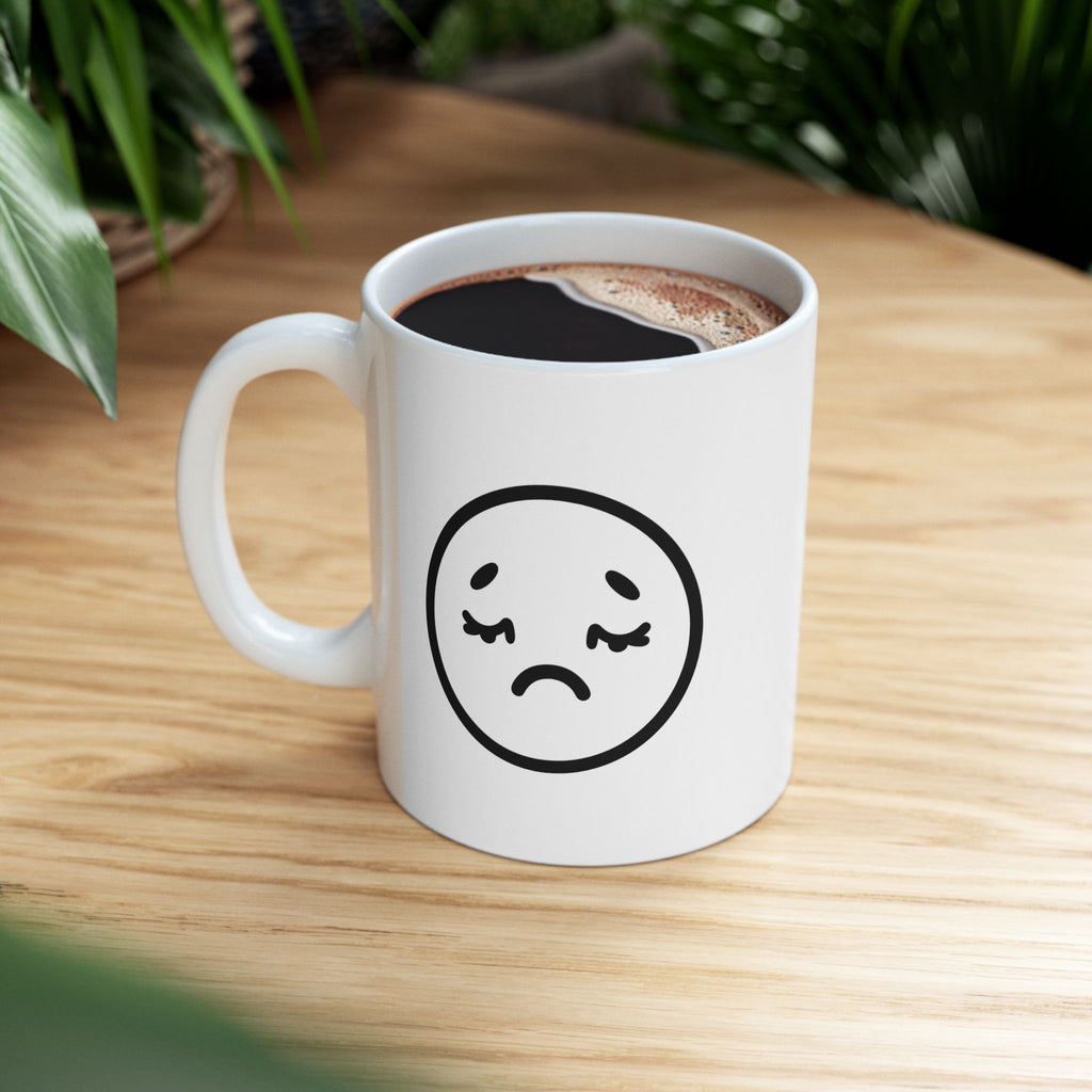 This is my SAD mug - Ceramic Mug