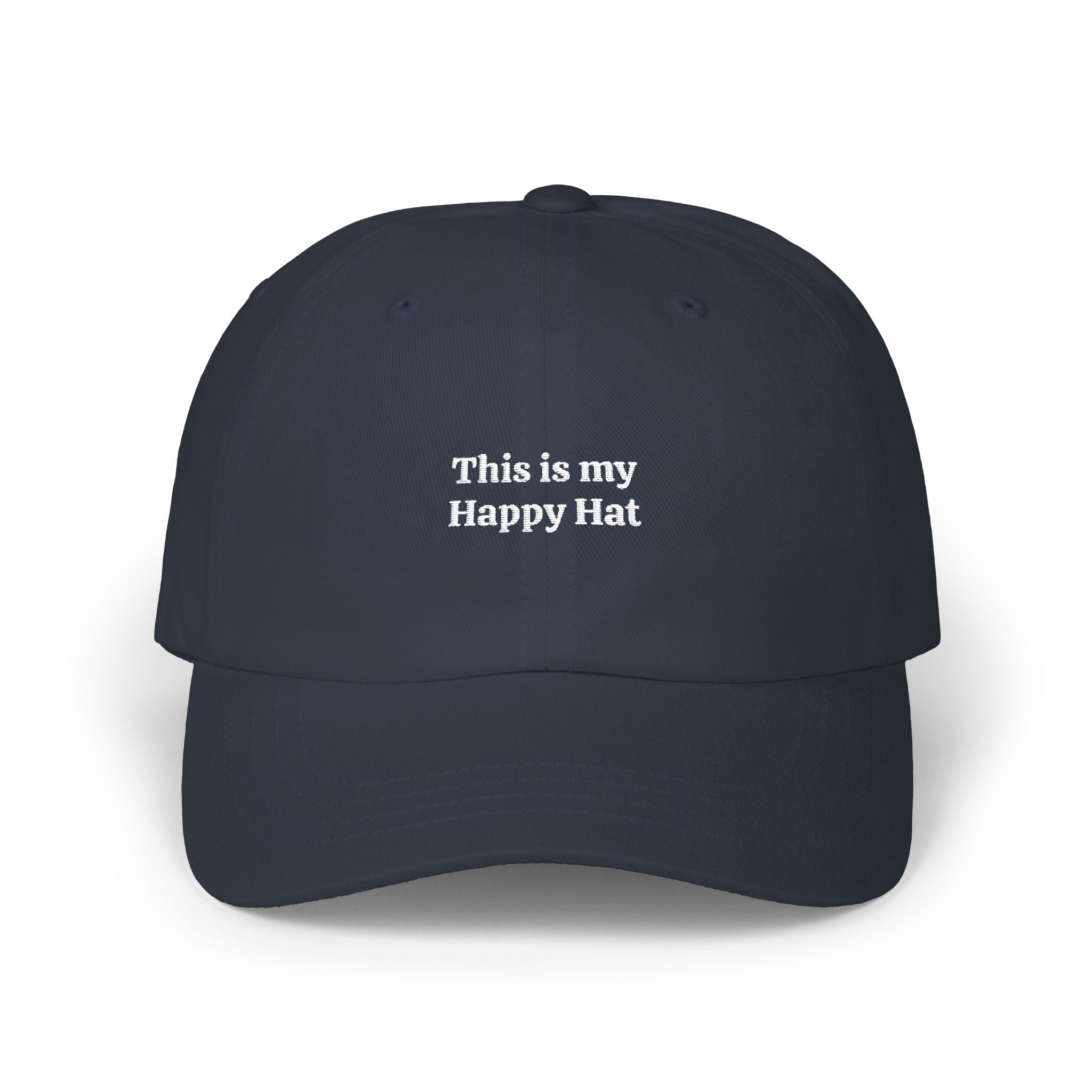 This is my Happy Hat - Classic Baseball Cap